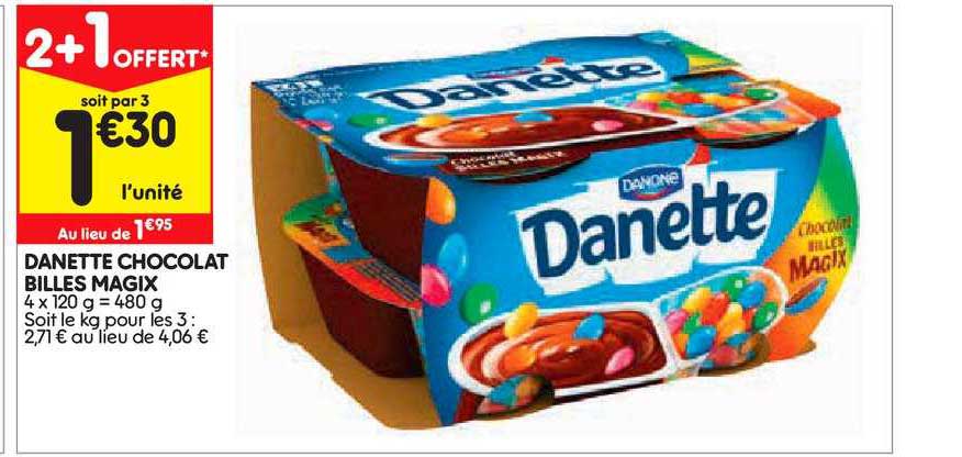 danette chocolat billes magix 2+1 offert