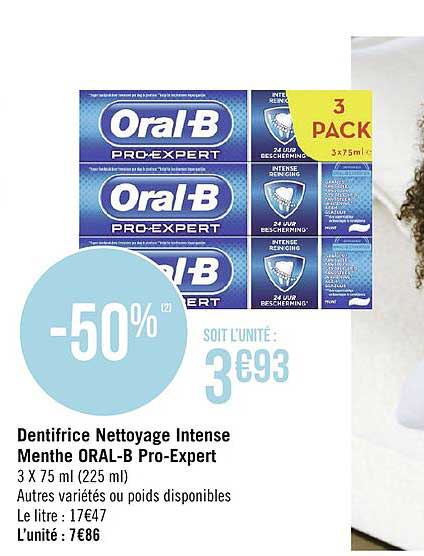 dentifrice nettoyage intense menthe oral b pro expert