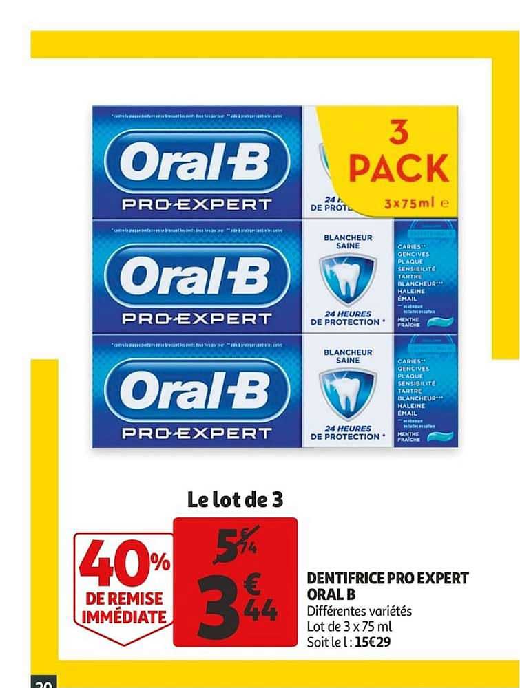 dentifrice oral b pro expert  40% de remise immédiate