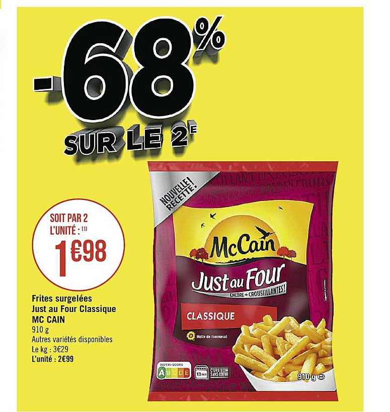 frites surgelées just au four classique mc cain -68% sur le 2e