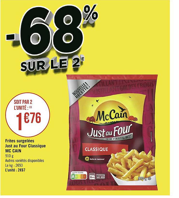 frites surgelés just au four classique mc cain -68% sur le 2e