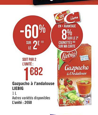 gazpacho à l'andalouse liebig -60% sur le 2e