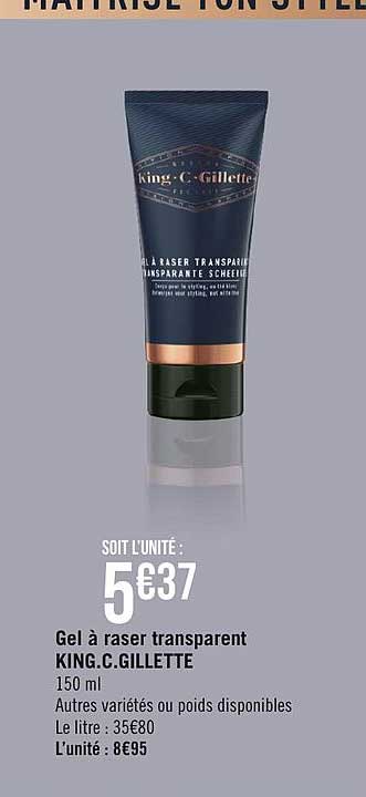 gel à raser transparent king.c.gillette