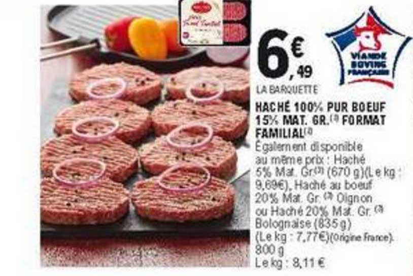 haché 100% pur bœuf 15% m.g. format familial