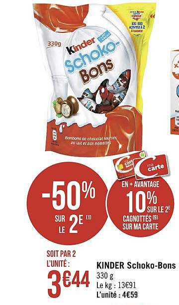 kinder schoko bons -50% sur le 2e