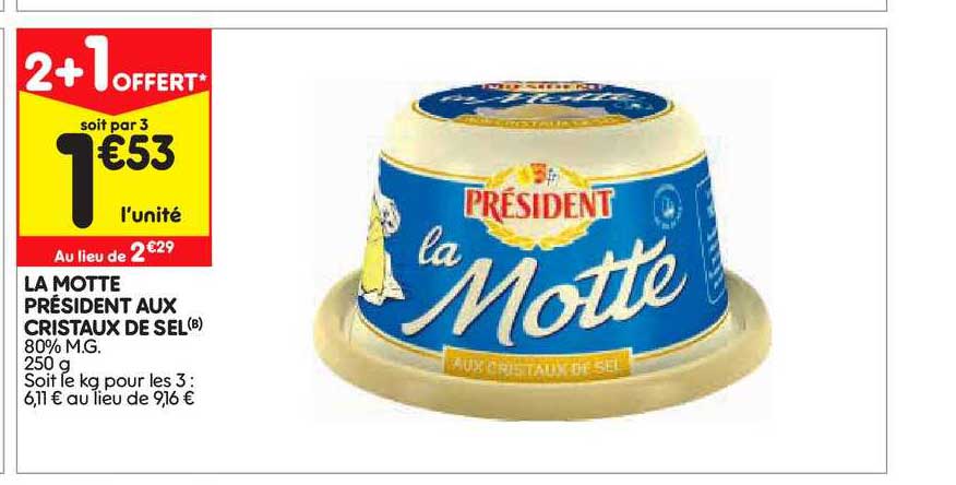 la motte président aux cristaux de sel  2+1 offert