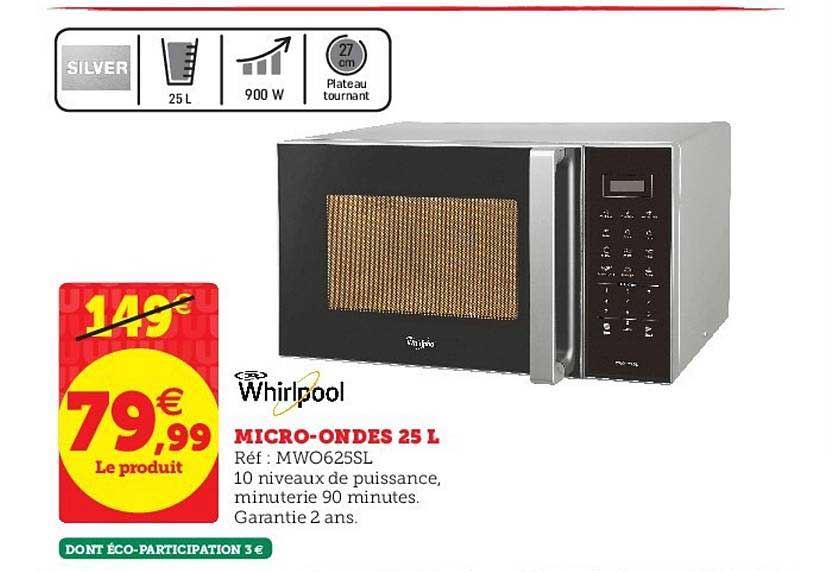 micro ondes 25 litres whirlpool