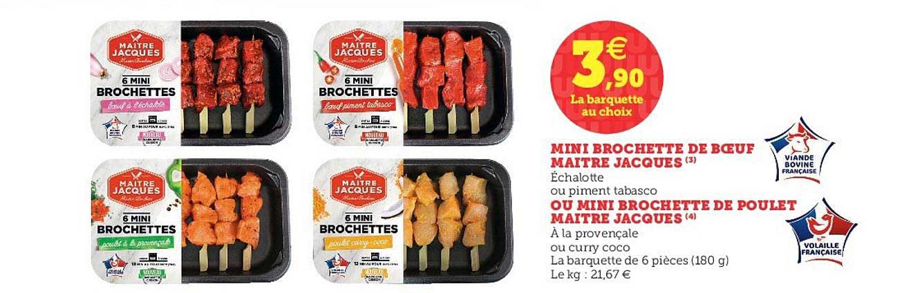 mini brochette de boeuf maître jacques ou mini brochette de poulet