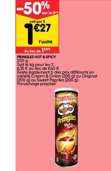 pringles hot & spicy -50% sur le 2e
