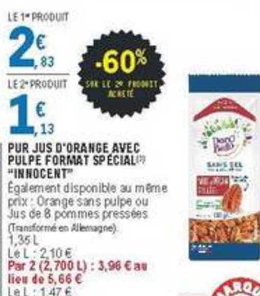 pur jus d'orange avec pulpe innocent format spécial -60% sur le 2e produit acheté