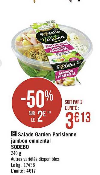 Salade Garden Parisienne Jambon Emmental Sodebo -50% Sur Le 2e