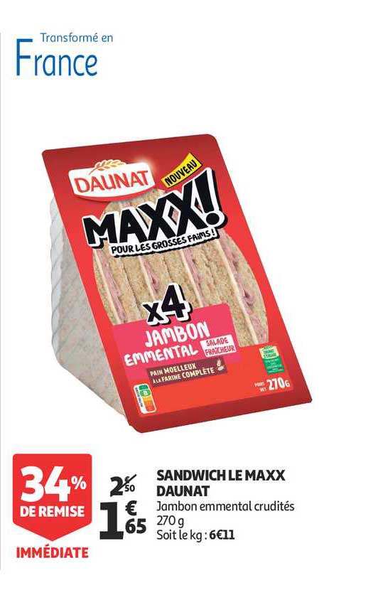 sandwich le maxx daunat 34% de remise immédiate