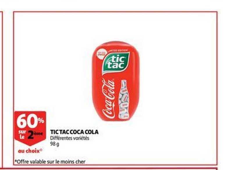 tic tac coca cola 60% sur le 2e