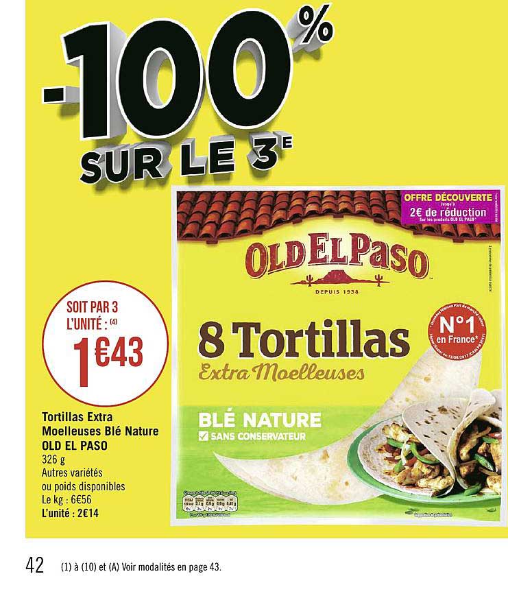 Tortillas Extra Moelleuses Blé Nature Old El Paso -100% Sur Le 3e