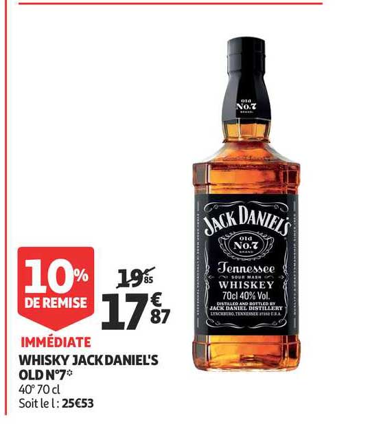 whisky jack daniel s 10% de remise immédiate
