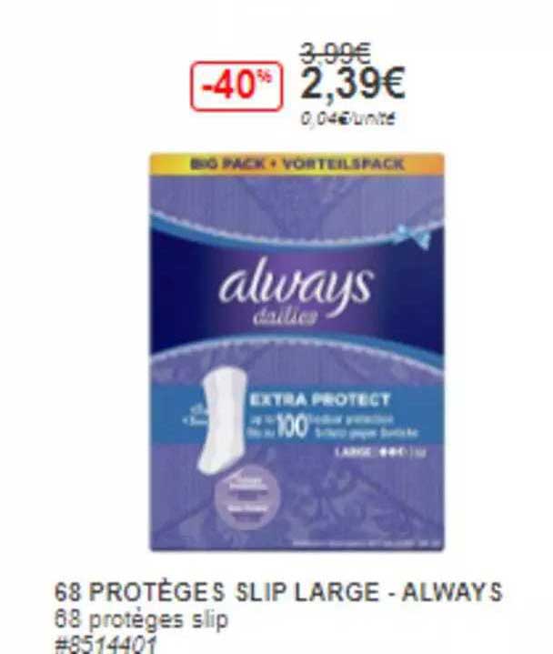 68 protèges slip large - always