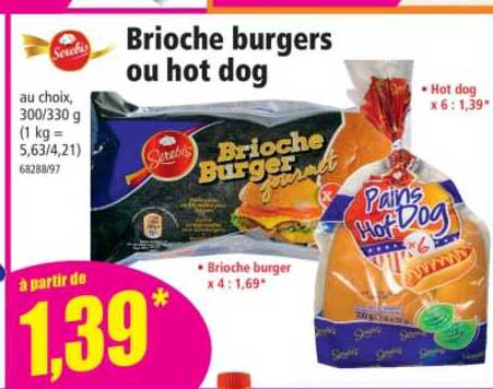 brioche burgers ou hot dog