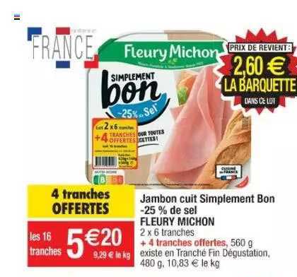 jambon cuit simplement bon -25% de sel fleury michon