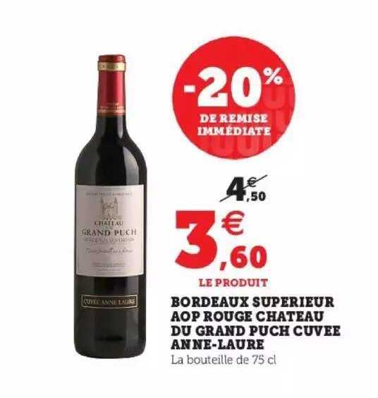 bordeaux supérieur aop rouge château du grand puch cuvée anne-laure