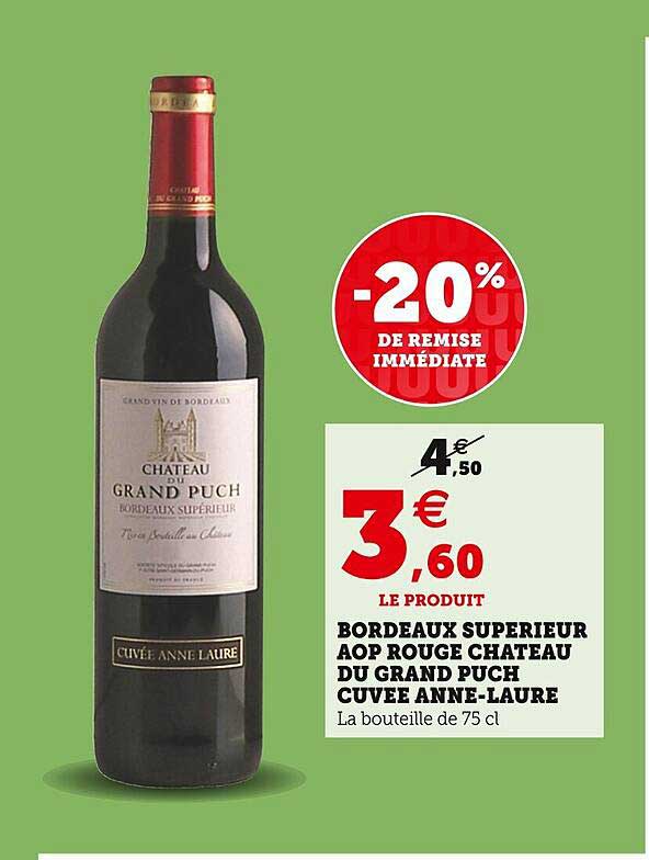 bordeaux supérieur aop rouge château du grand puch cuvée anne-laure