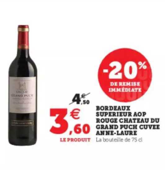 bordeaux supérieur aop rouge chateau du grand puch cuvée anne-laure