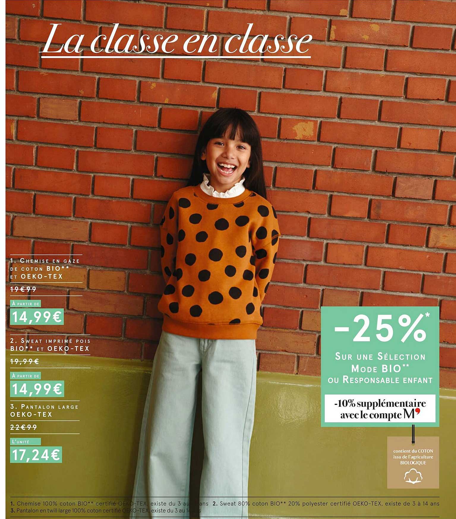 chemise en gaze de coton bio et oeko-tex ou sweat imprimé pois bio et oeko-tex ou pantalon large oeko-tex