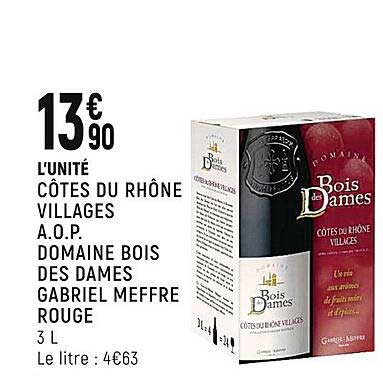 cotes du rhône villages a.o.p domaine bois des dames meffre rouge