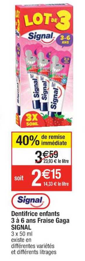 dentifrice enfants 3 à 6 ans fraise gaga signal