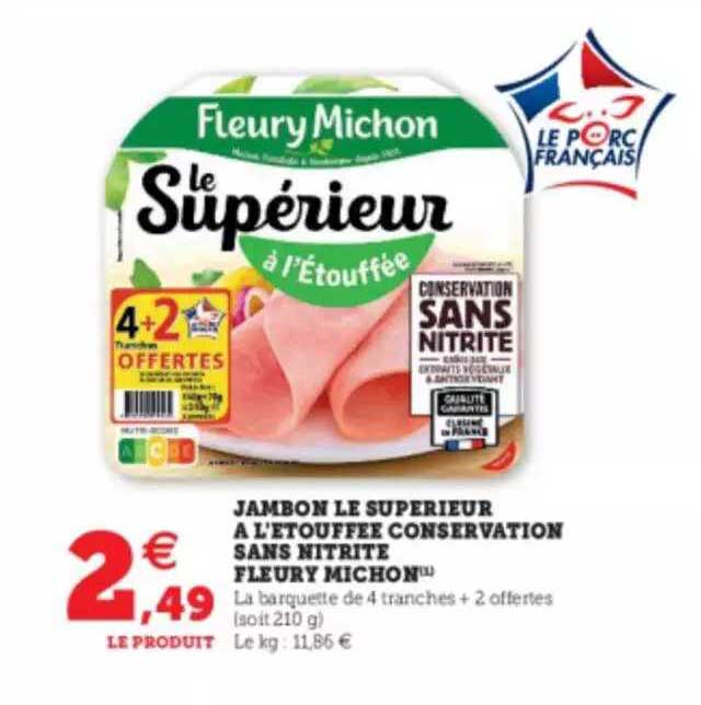 jambon le superieur  l'étouffée conservation sans nitrite fleury michon