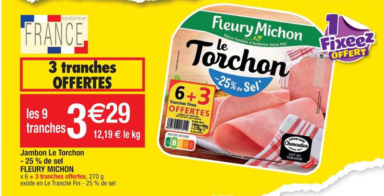 jambon le torchon -25% de sel fleury michon