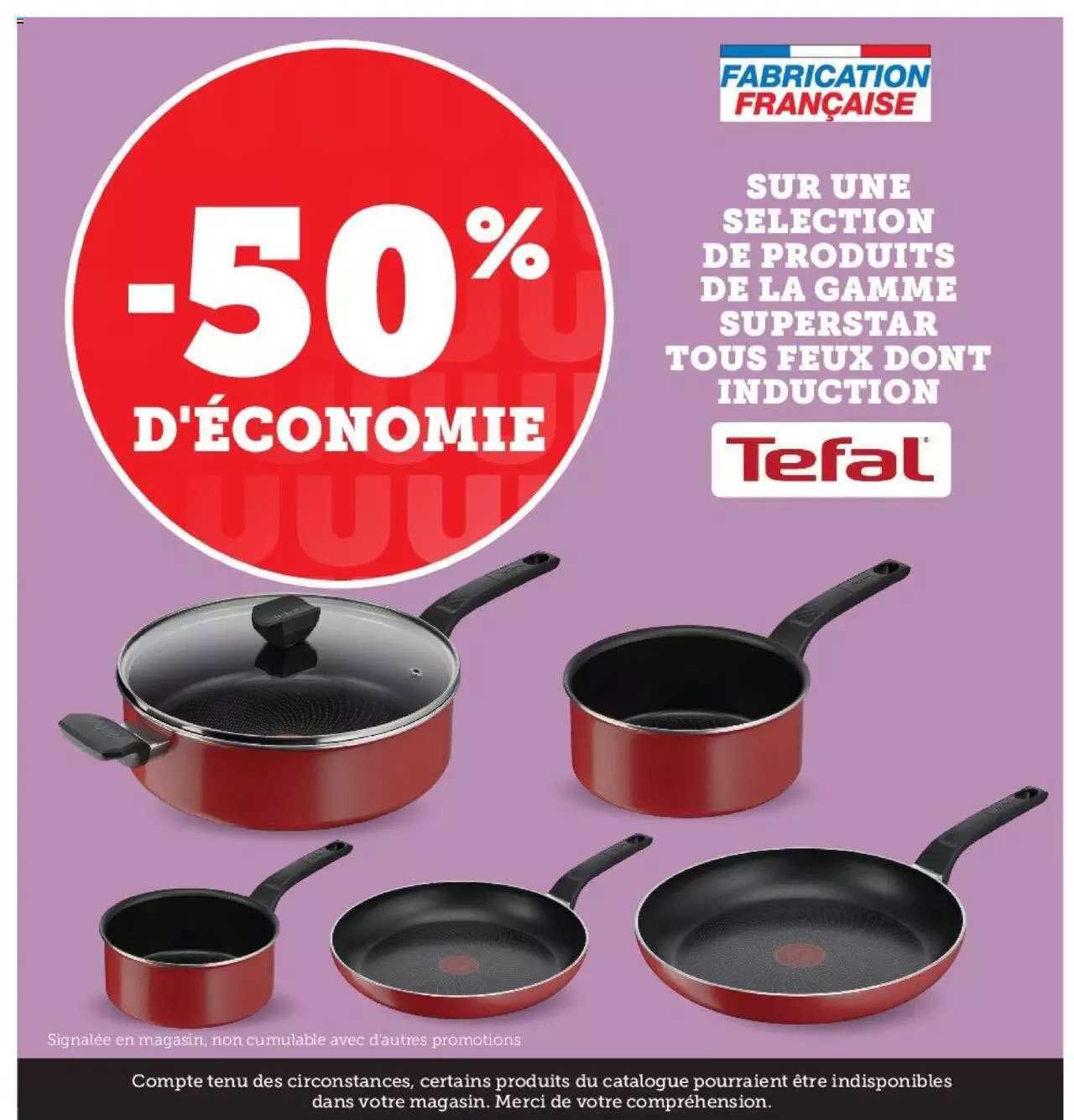 la gamme superstar tous feux dont induction tefal
