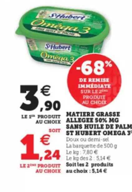 matiére grasse allegee 50% mg huile de plam st hubert omega 3