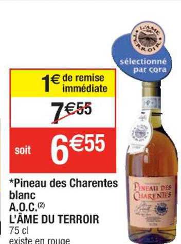 pineau des charentes blanc aoc l'âme du terroir