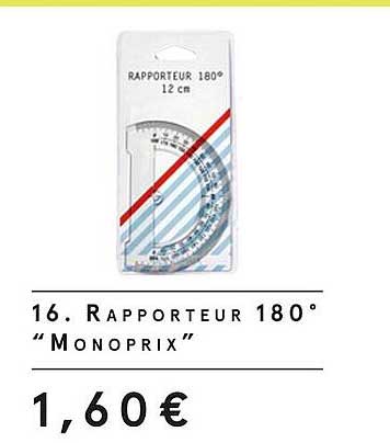 Rapporteur 180° Monoprix