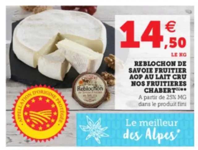 reblochon de savoie fuitier aop au lait cru nos fruitieres chabert