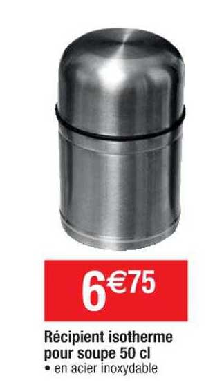 récipient isotherme pour soupe