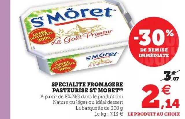 Specialité Fromagère Pasteurisé St Moret