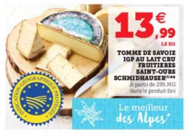 tomme de savoie 1gp au lait cru fruitieres saint-ours schmidhauser