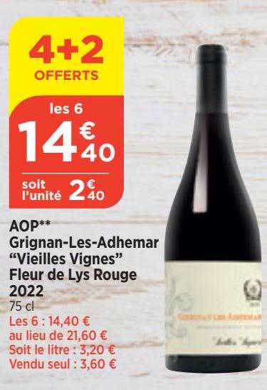 aop grignan-les-adhémar "vieilles vignes" fleur de lys rouge 2022