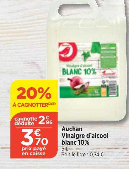 Auchan Vinaigre D'alcool Blanc 10%