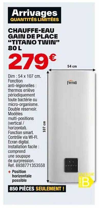 chauffe-eau gain de place "titano twin" 80l
