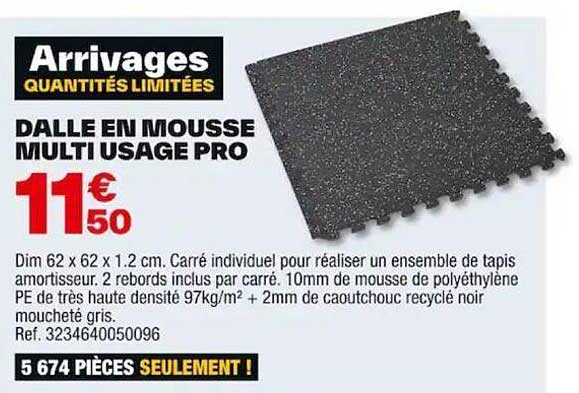 dalle en mousse multi usage pro