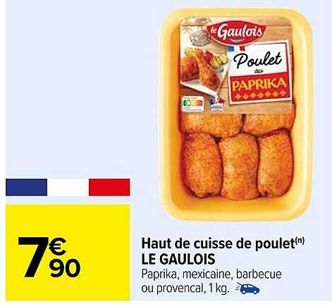 Haut De Cuisse De Poulet Le Gaulois