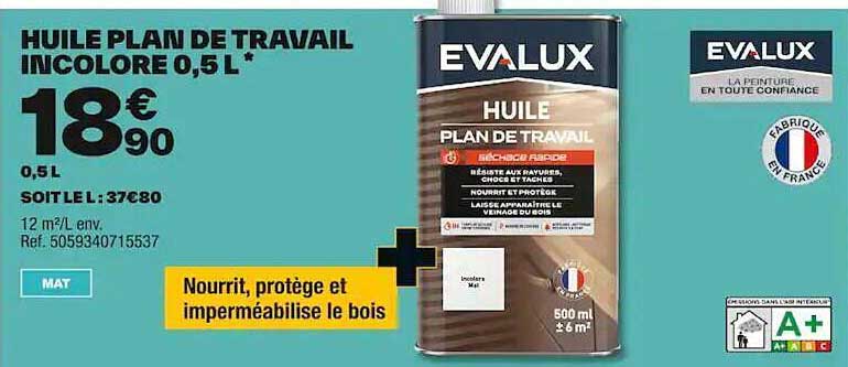 huile plan de travail incolore 0,5l evalux
