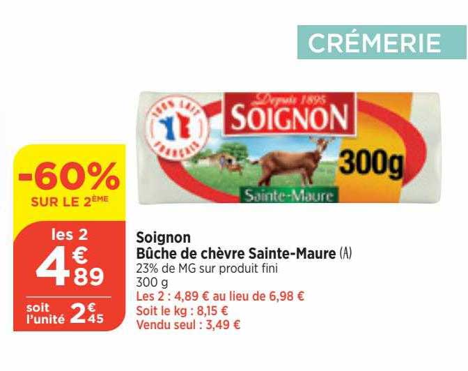 Soignon Bûche De Chèvre Sainte-maure