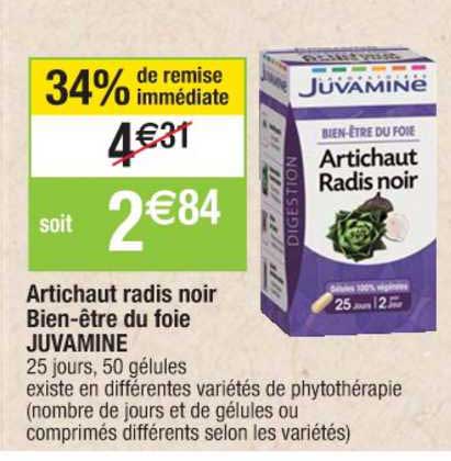 artichaut radis noir bien être du foie juvamine 34% remise immédiate