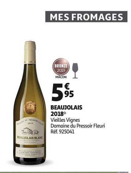 beaujolais 2018 vieilles vignes domaine du pressoir fleuri