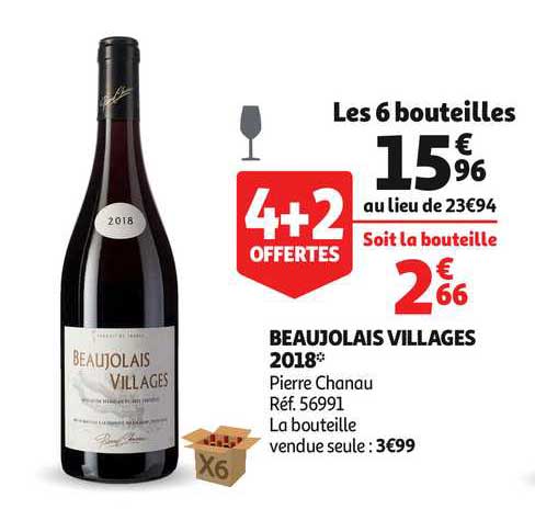 Beaujolais Villages 2018 Pierre Chanau 4+2 Offertes