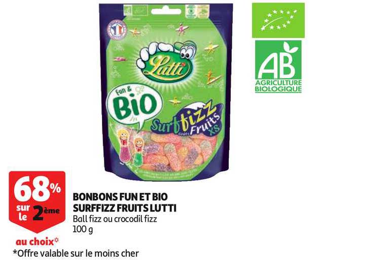 bonbons fun et bio surffizz fruits lutti 68% sur le 2ème au choix