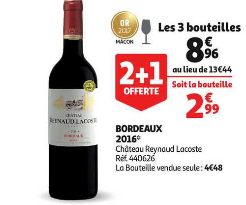 bordeaux 2016 château reynaud lacoste 2+1 offert